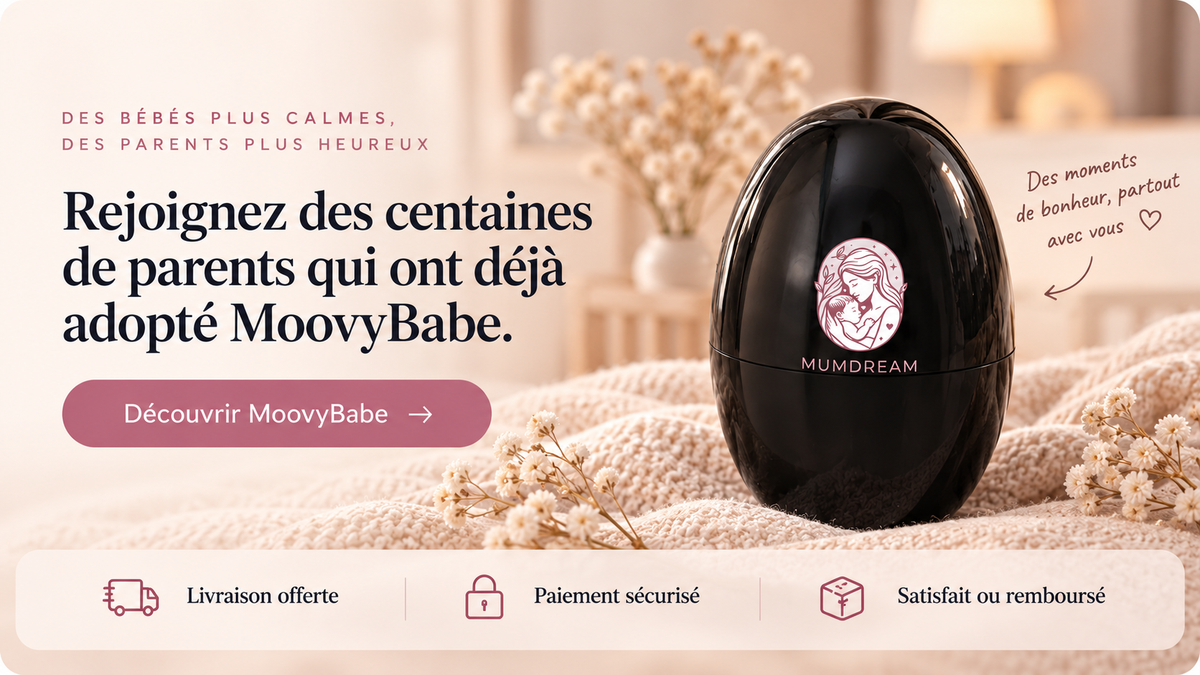 Rejoignez des centaines de parents qui ont déjà adopté MoovyBabe